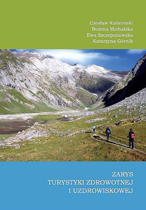 Zarys turystyki zdrowotnej