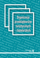 Organizacja przedsiębiorstw turystycznych i hotelarskich