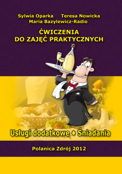 Ćwiczenia do zajęć praktycznych: usługi dodatkowe: śniadania