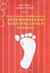 Drogi ewolucji polskich drukowanych przewodników turystycznych