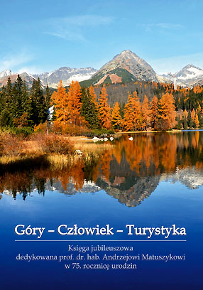 Góry – Człowiek - Turystyka