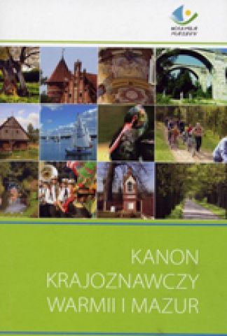 Kanon krajoznawczy Warmii i Mazur
