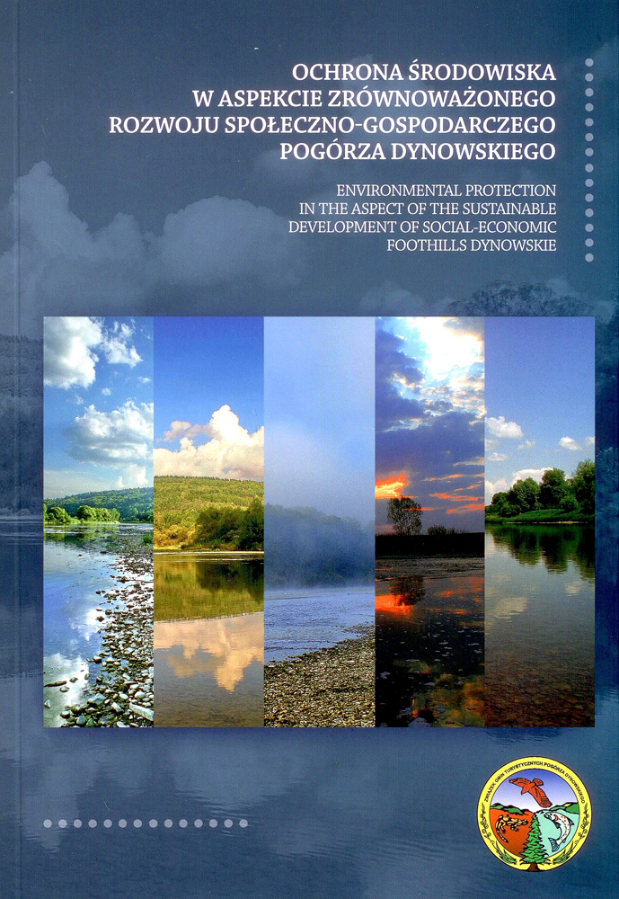 Ochrona środowiska w aspekcie zrównoważonego rozwoju społeczno-gospodarczego Pogórza Dynowskiego
