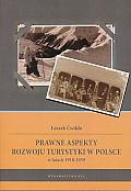 Prawne aspekty rozwoju turystyki w Polsce w latach 1918-1939