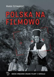 Polska na filmowo