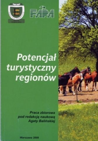 Potencjał turystyczny regionw