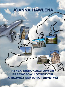 Rynek niskokosztowych przewozów lotniczych a rozwój sektora turystyki