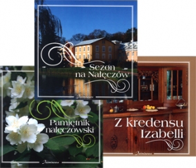 Nałęczowski tryptyk słowem i obrazem pisany