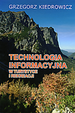 Technologia informacyjna w turystyce i rekreacji