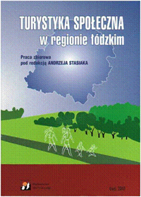 Turystyka społeczna w regionie łódzkim