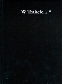 W Trakcie