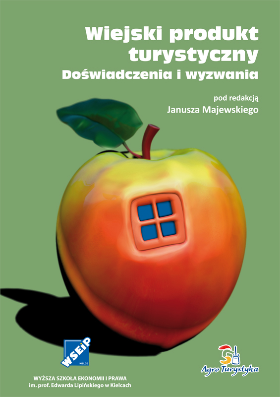 Wiejski produkt turystyczny doświadczenia i wyzwania