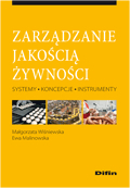 Zarządzanie jakością żywności – systemy, koncepcje, instrumenty