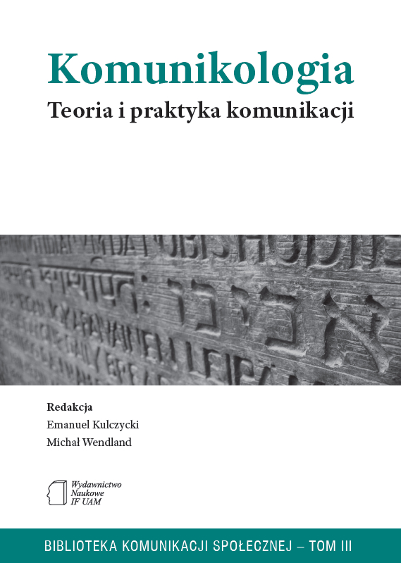 Komunikologia: teoria i praktyka komunikacji