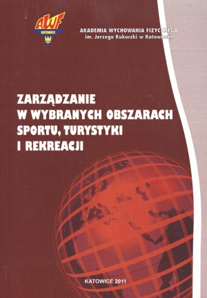 Zarządzanie w wybranych obszarach sportu, turystyki i rekreacji